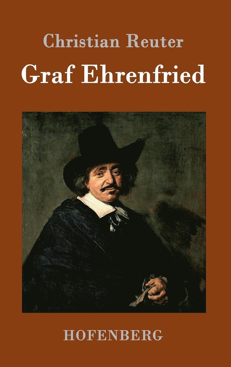 Christian Reuter, Christian Reuter - Graf Ehrenfried, Inbunden