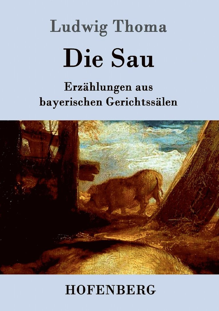 Die Sau 1