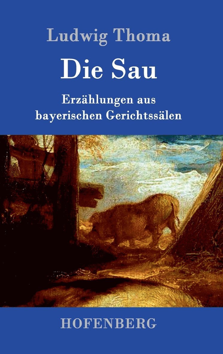 Die Sau 1