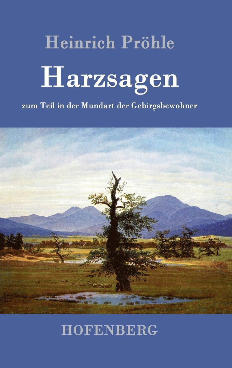 Harzsagen 1