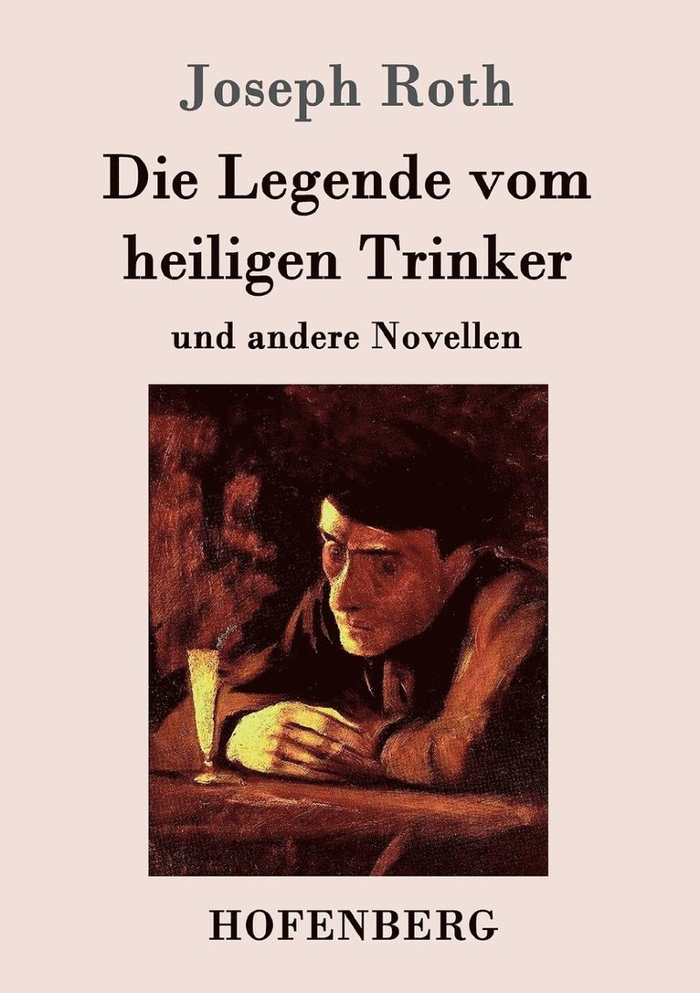 Joseph Roth - Legende vom heiligen Trinker, Häftad