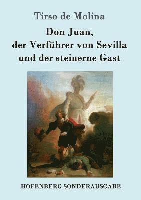 Tirso De Molina, Tirso de Molina - Don Juan, der Verführer von Sevilla und der steinerne Gast, Häftad