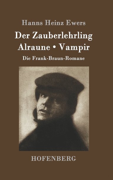 bokomslag Der Zauberlehrling / Alraune / Vampir