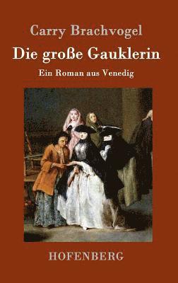 Carry Brachvogel - große Gauklerin, Inbunden