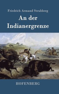 bokomslag An der Indianergrenze