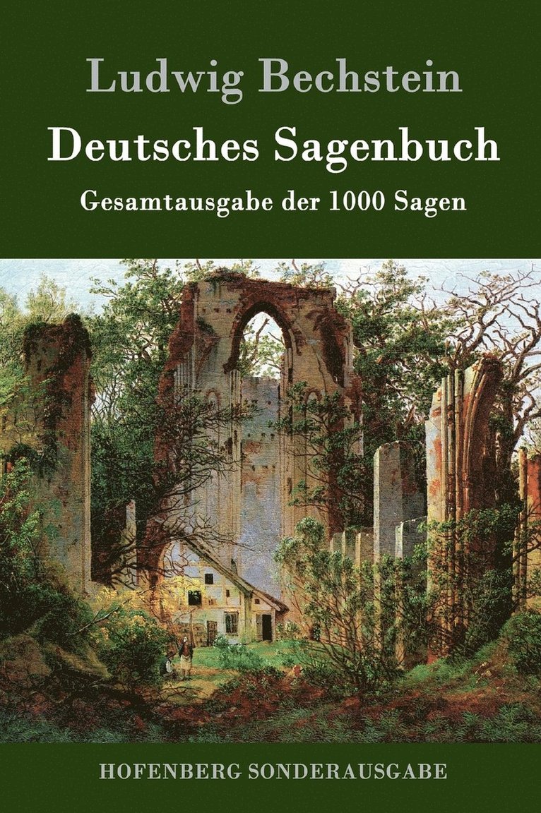 Ludwig Bechstein - Deutsches Sagenbuch, Inbunden