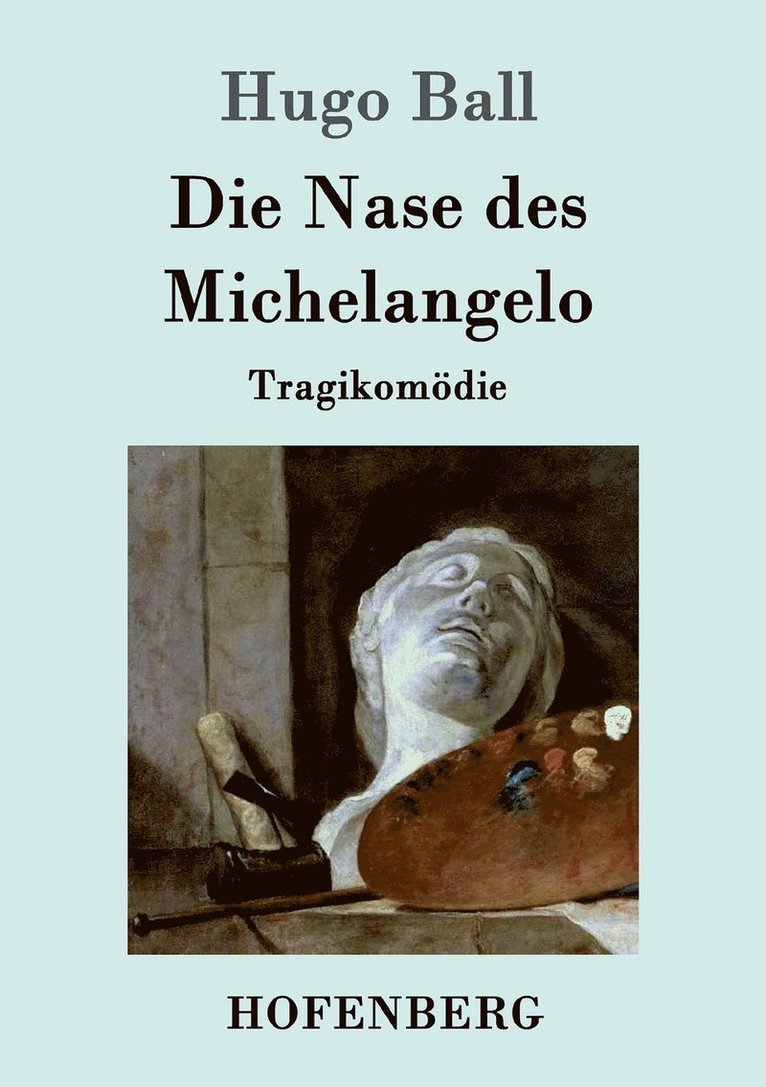 Die Nase des Michelangelo 1