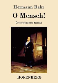 bokomslag O Mensch!