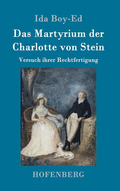 bokomslag Das Martyrium der Charlotte von Stein