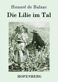 bokomslag Die Lilie im Tal
