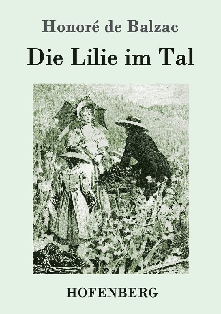Honoré de Balzac - Lilie im Tal, Häftad
