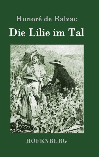 bokomslag Die Lilie im Tal