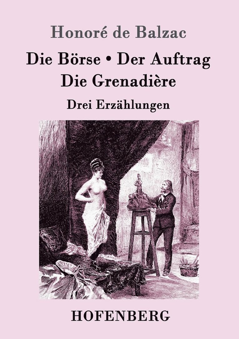 Börse / Der Auftrag / Die Grenadière 1