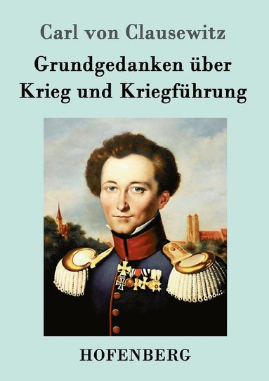 bokomslag Grundgedanken über Krieg und Kriegführung