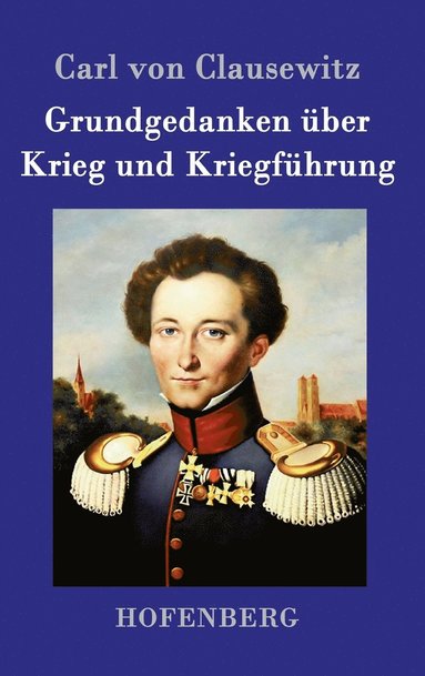bokomslag Grundgedanken über Krieg und Kriegführung