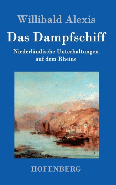 bokomslag Das Dampfschiff