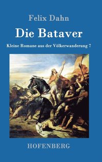 bokomslag Die Bataver