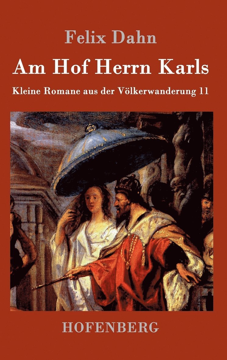 Am Hof Herrn Karls