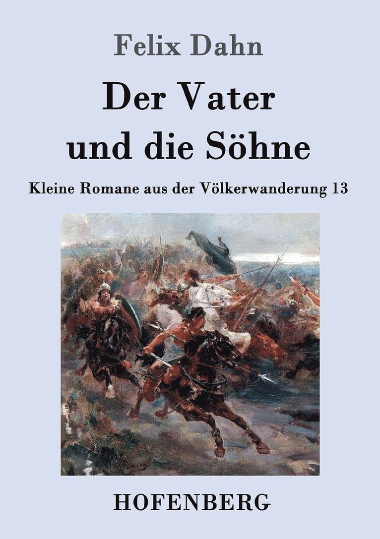 Vater und die Söhne