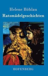 bokomslag Ratsmädelgeschichten