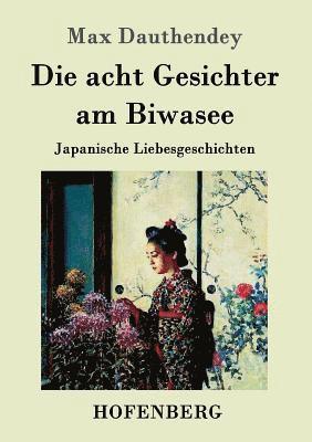 bokomslag acht Gesichter am Biwasee