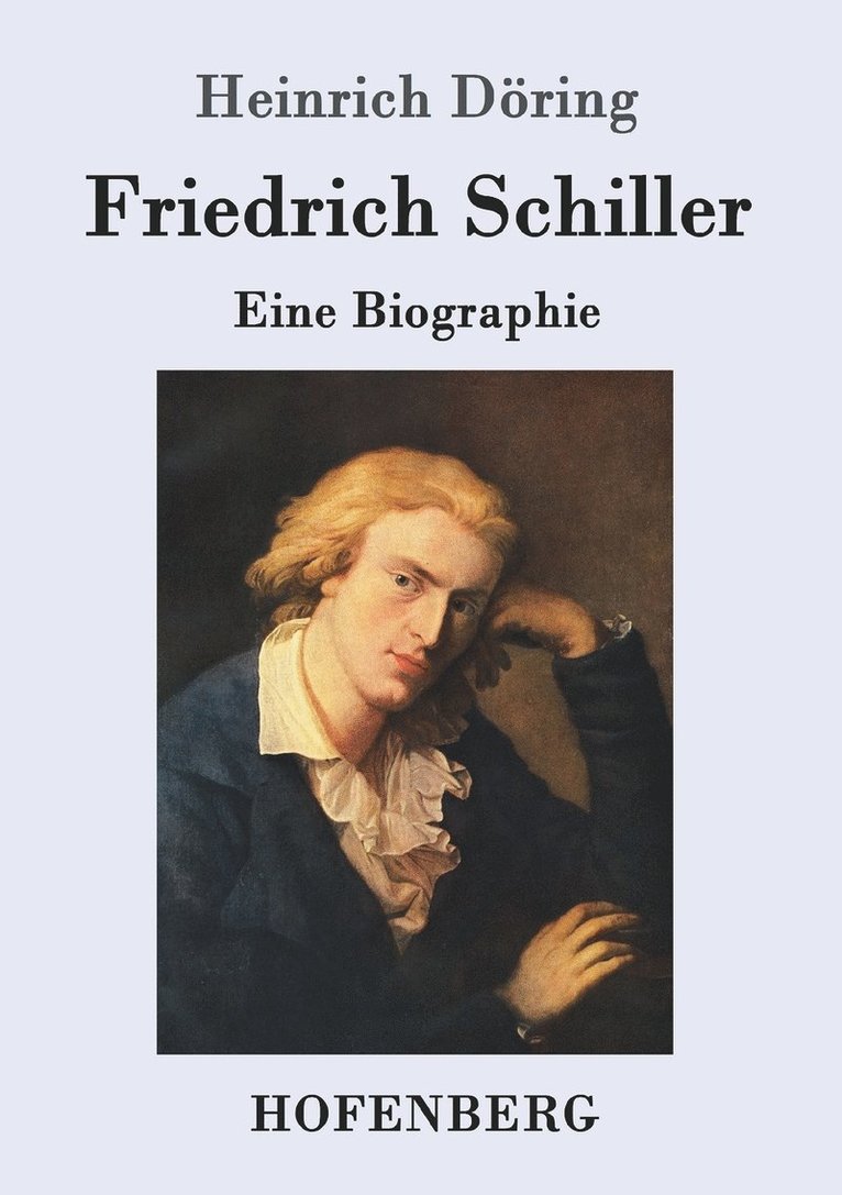 Friedrich Schiller 1