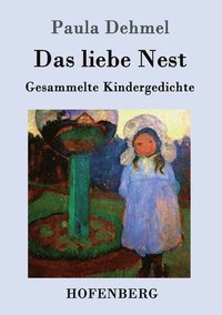 bokomslag Das liebe Nest