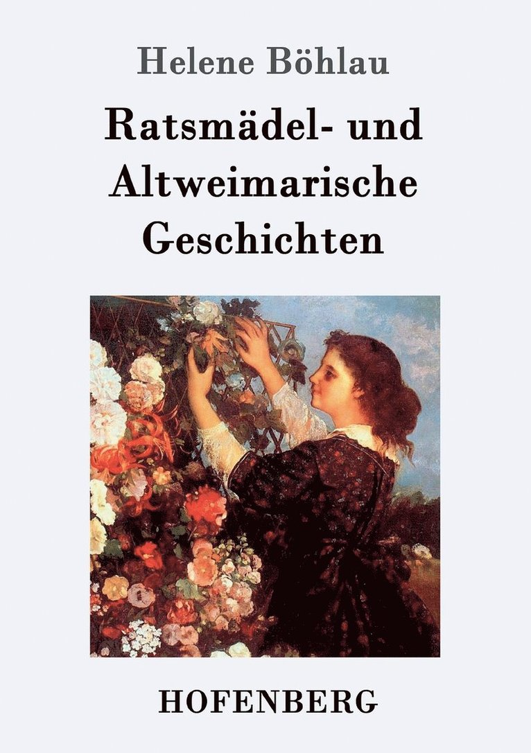 Ratsmdel- und Altweimarische Geschichten 1