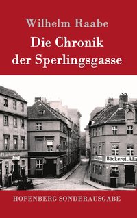 bokomslag Die Chronik der Sperlingsgasse