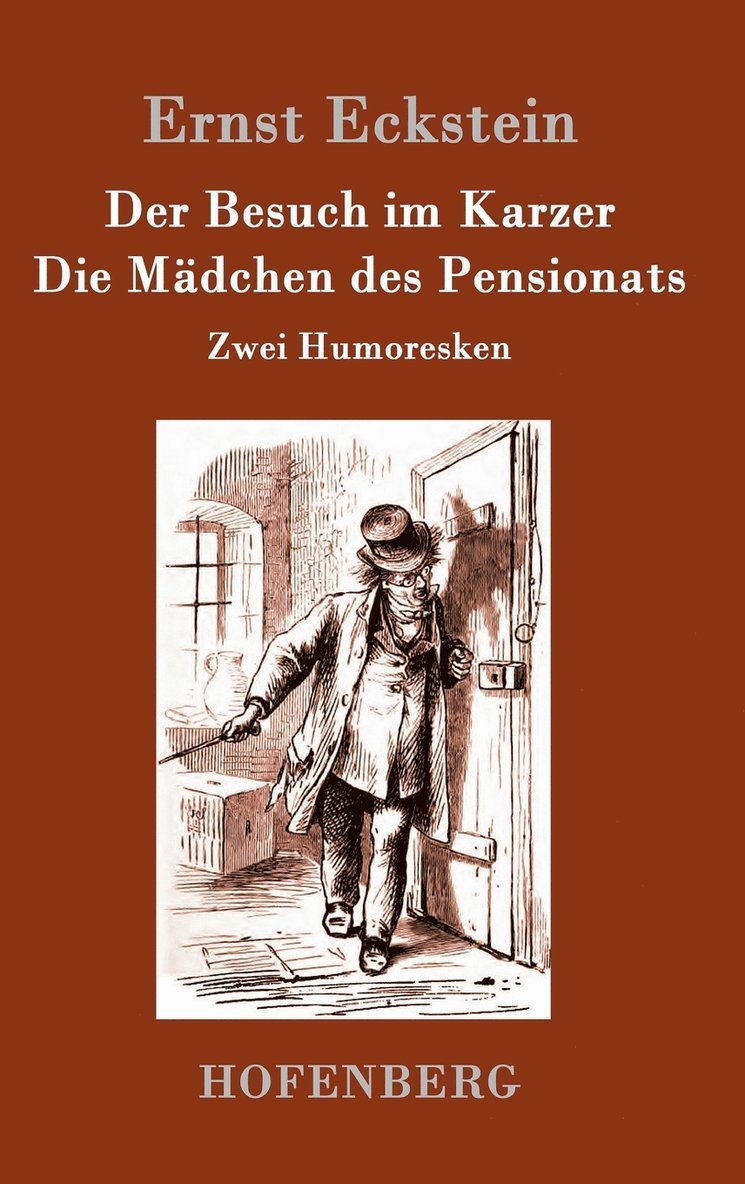 Besuch im Karzer / Die Mädchen des Pensionats