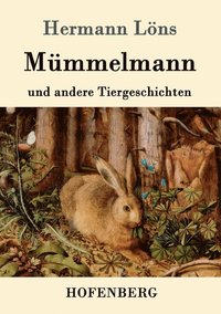 bokomslag Mmmelmann und andere Tiergeschichten