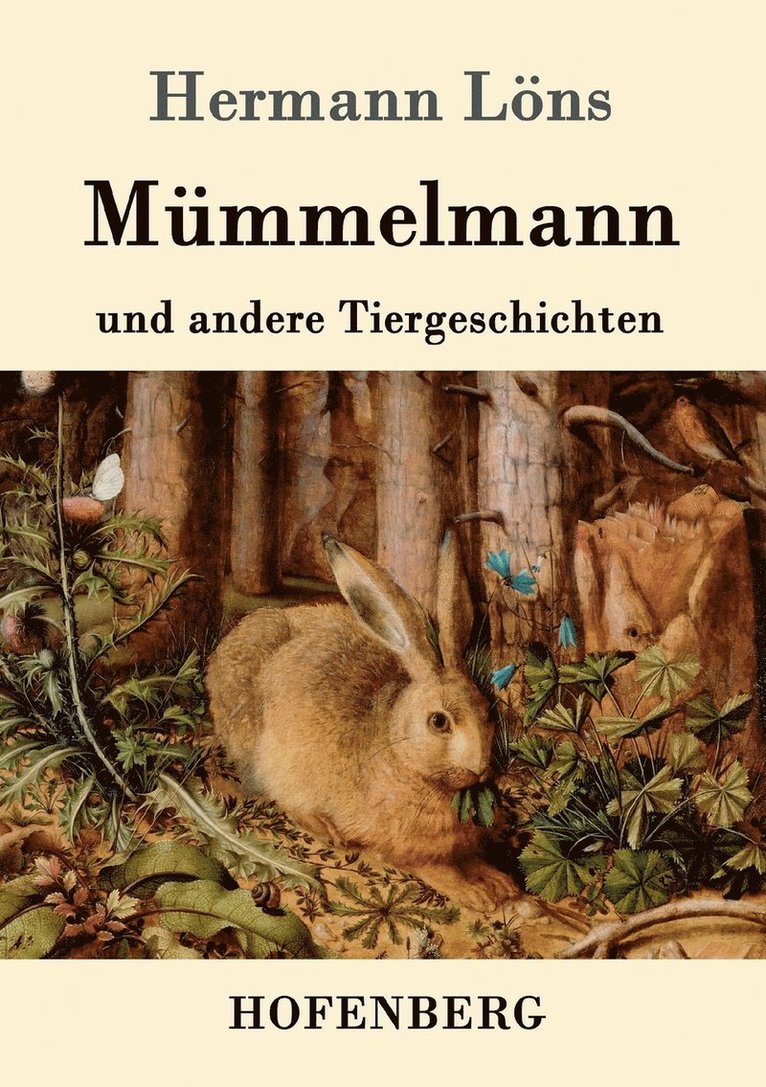 Mmmelmann und andere Tiergeschichten 1