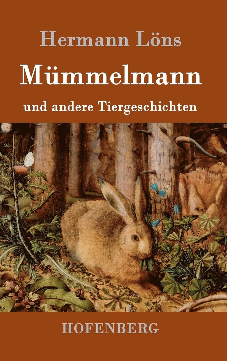 Mmmelmann und andere Tiergeschichten 1