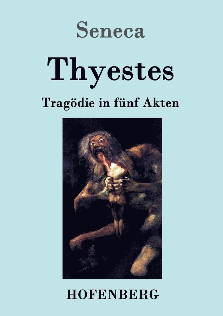 Thyestes 1