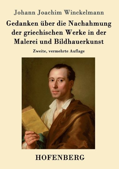 bokomslag Gedanken ber die Nachahmung der griechischen Werke in der Malerei und Bildhauerkunst