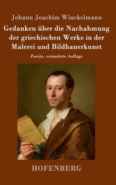 bokomslag Gedanken ber die Nachahmung der griechischen Werke in der Malerei und Bildhauerkunst