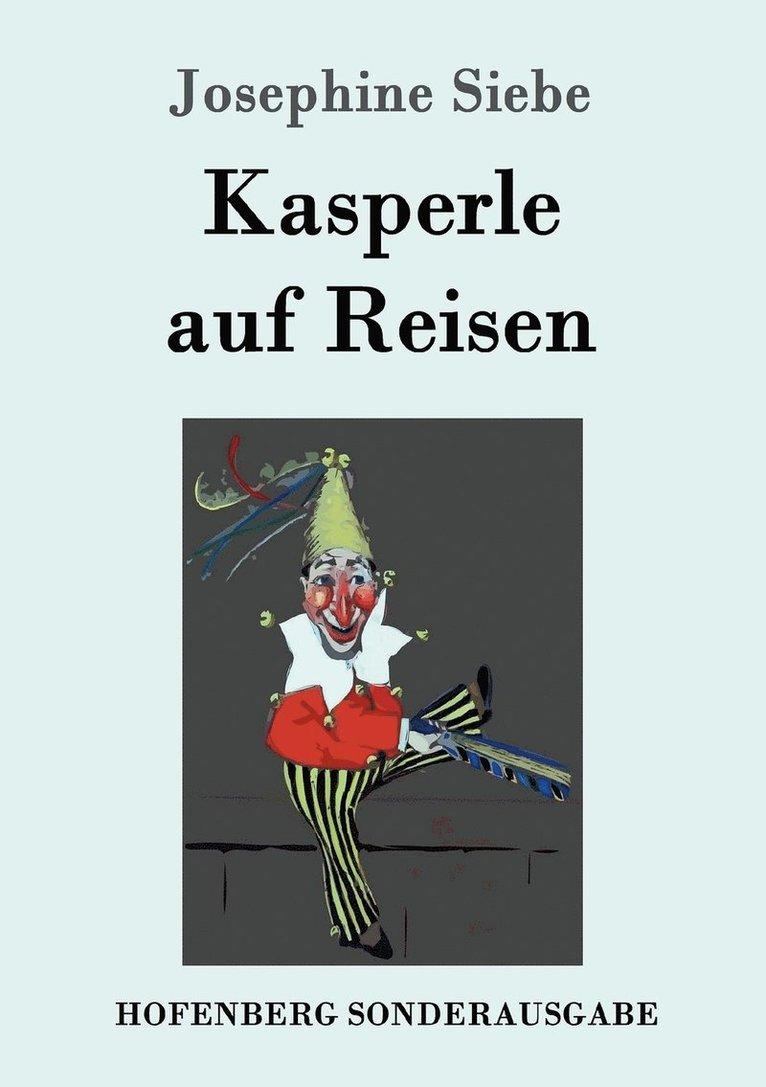 Kasperle auf Reisen 1