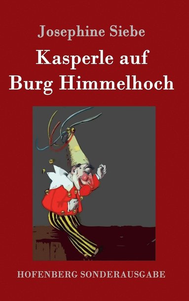 bokomslag Kasperle auf Burg Himmelhoch