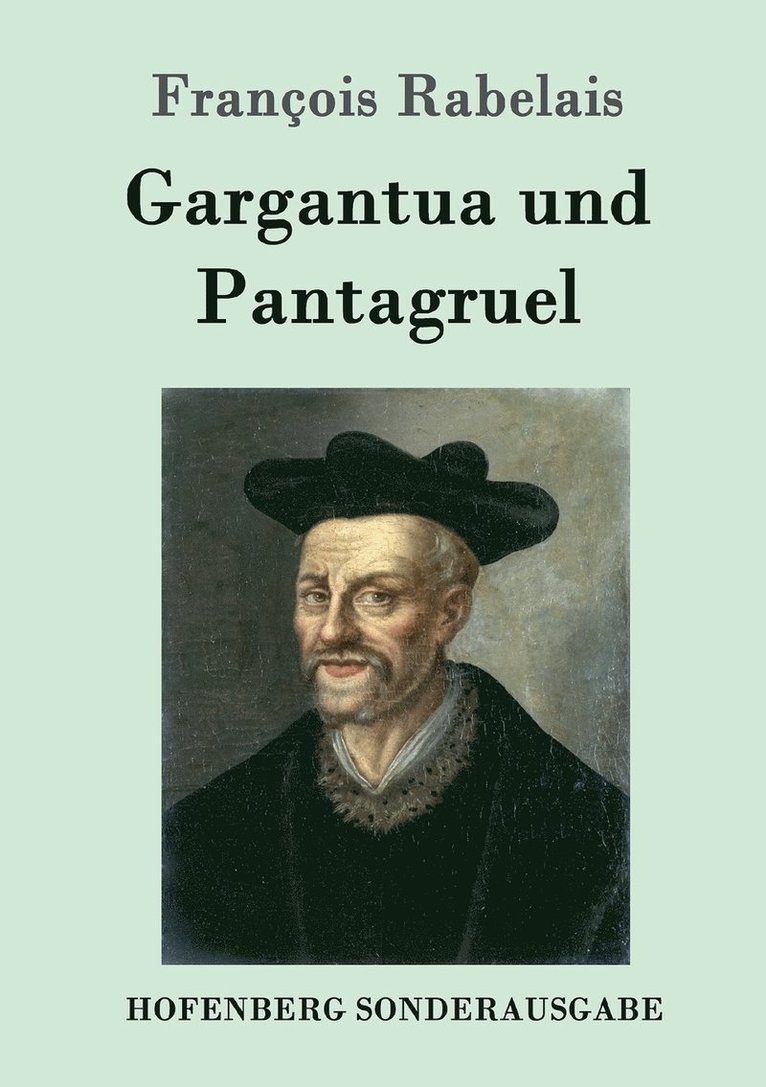Gargantua und Pantagruel 1