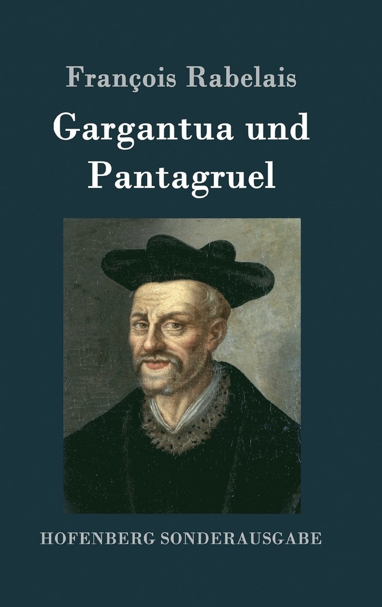 Gargantua und Pantagruel 1