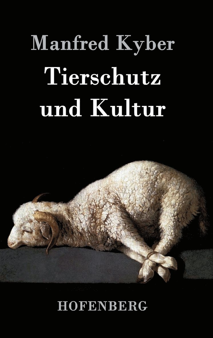 Manfred Kyber - Tierschutz und Kultur, Inbunden