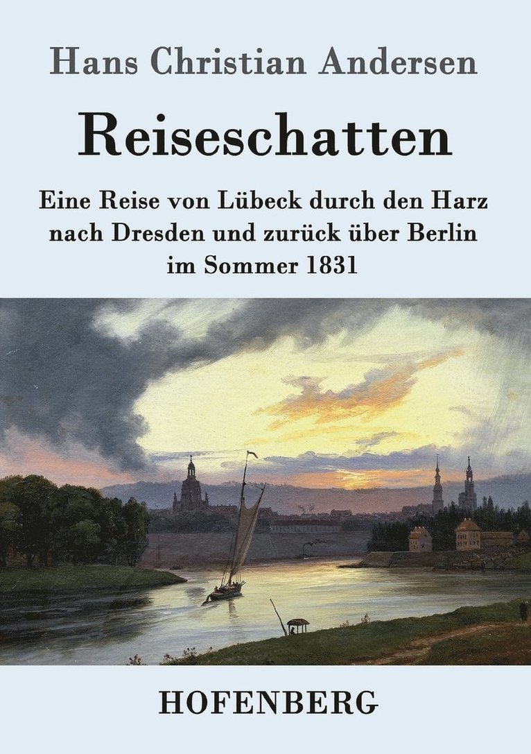 Hans Christian Andersen - Reiseschatten, Häftad