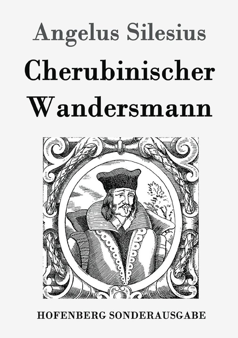 Cherubinischer Wandersmann 1