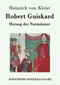 bokomslag Robert Guiskard