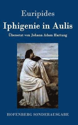 bokomslag Iphigenie in Aulis