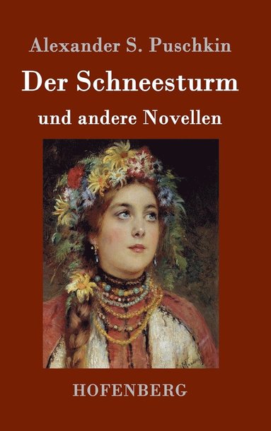 Alexander S Puschkin - Schneesturm, Inbunden