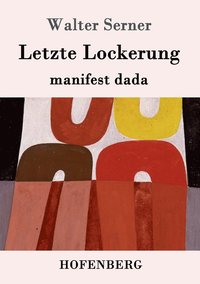 bokomslag Letzte Lockerung