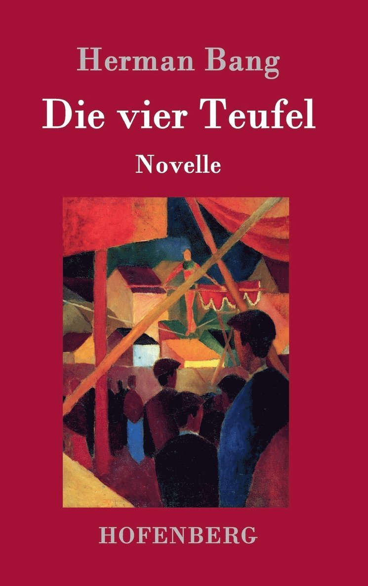 Herman Bang - vier Teufel, Inbunden