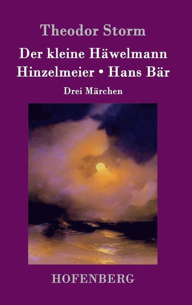 bokomslag Der kleine Hwelmann / Hinzelmeier / Hans Br