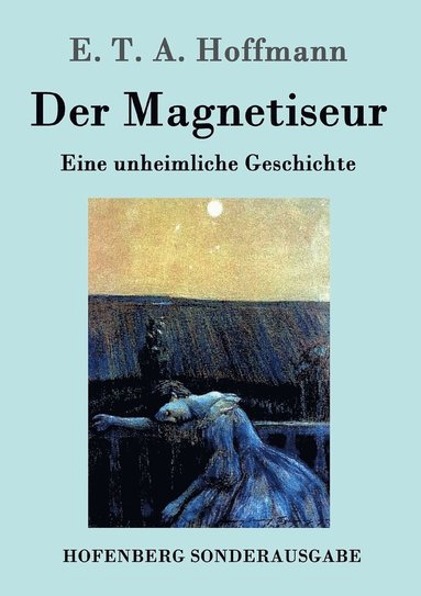 bokomslag Der Magnetiseur